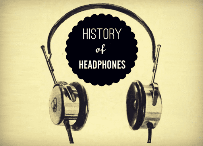 The History of Headphones